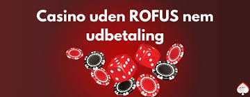 Bedste Casinoer i Danmark uden ROFUS Bedste Casinoer i Danmark uden ROFUS